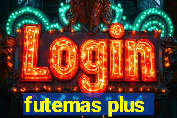 futemas plus